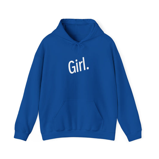 Girl. Hoodie